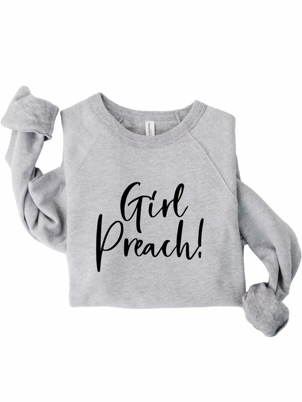 Girl Preach Bella Canvas Premium Sweatshirt