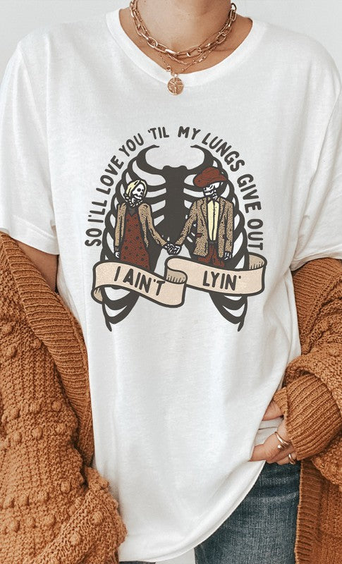 Love You Til My Lungs Give Out Graphic Tee