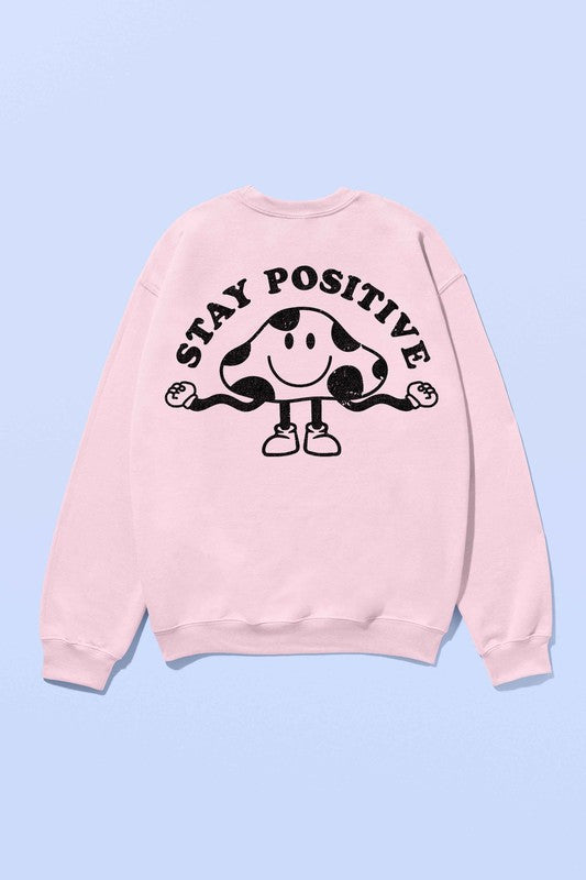 STAY POSITIVE MUSHROOM GRAPHIC SWEATSHIRT