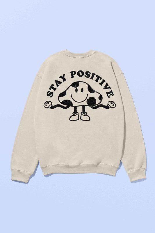 STAY POSITIVE MUSHROOM GRAPHIC SWEATSHIRT